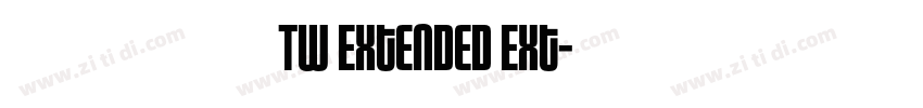 有愛鋭方 TW Extended Ext字体转换